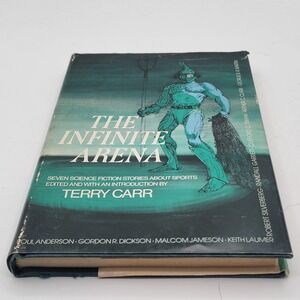 Terry Carr The Infinite Arena Hardcover 1977 1st Ed Sci-Fi Sports Anthology Good